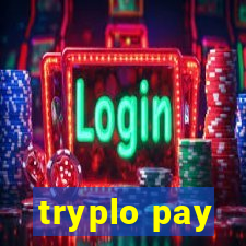 tryplo pay